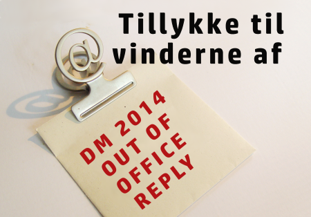 TillykkeVinderneDM2014OutOfOffice