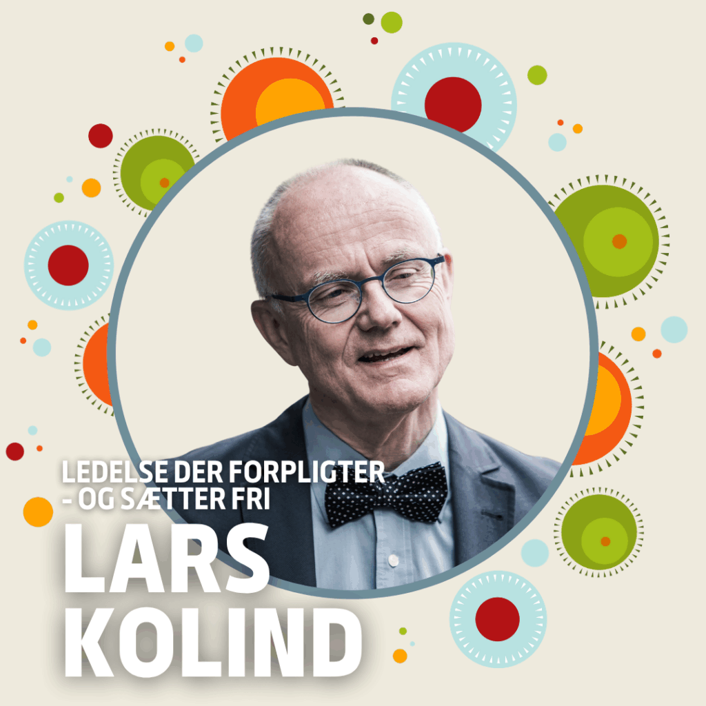 Lars Kolind - taler på Arbejdsglæde Live! LEGOLAND 2026